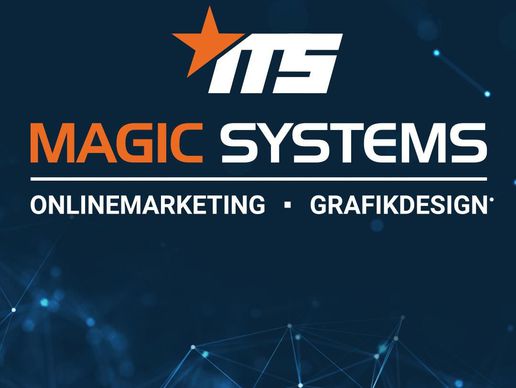 Bild zu MAGIC SYSTEMS | Online Marketing + Grafikdesign Agentur
